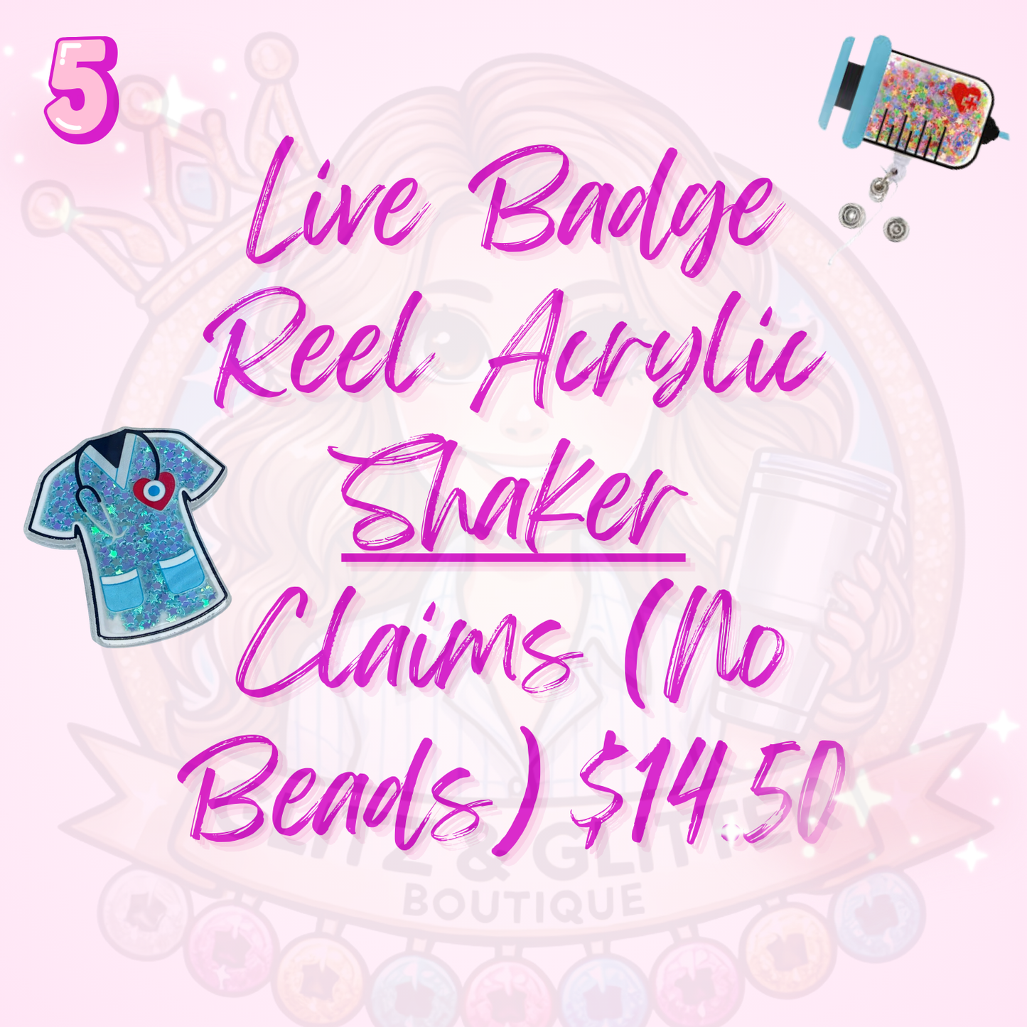 Badge Reel Shaker acrylic live claim (no beads)