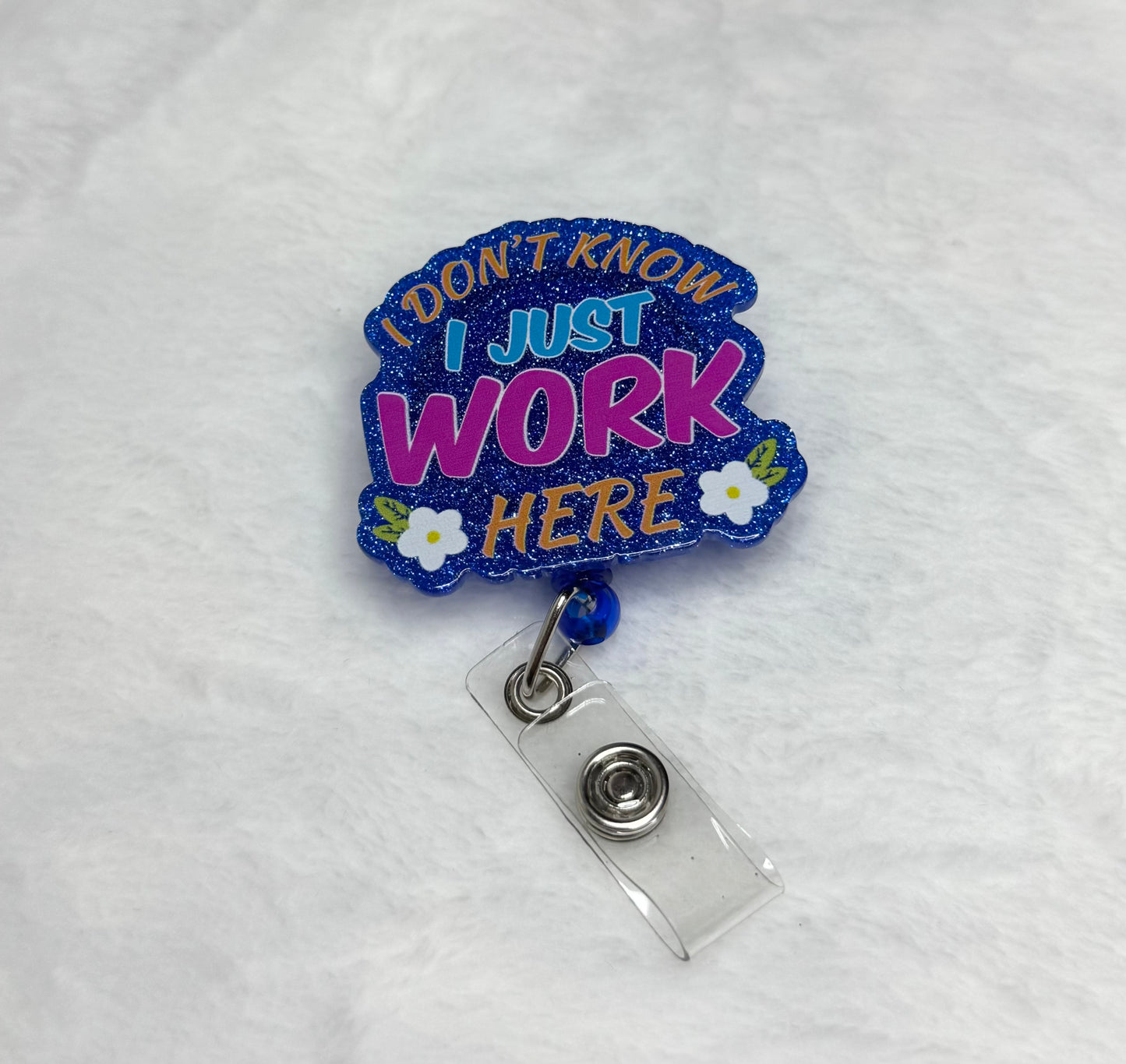 BR3 “I Don’t Know I Just Work Here” badge reel.