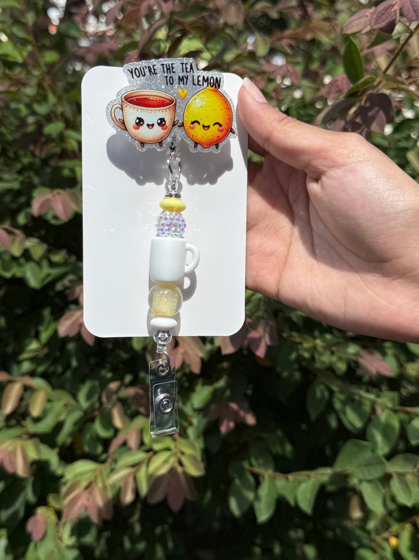 BR42 “You’re the Tea to my Lemon Badge Reel