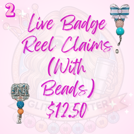 Badge Reel live claim (with beads)